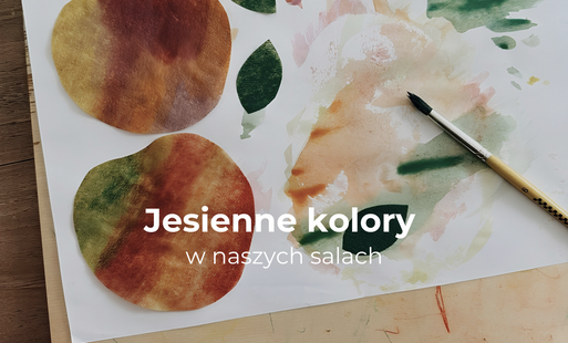 Zdjęcie do Jesienne kolory w naszych salach